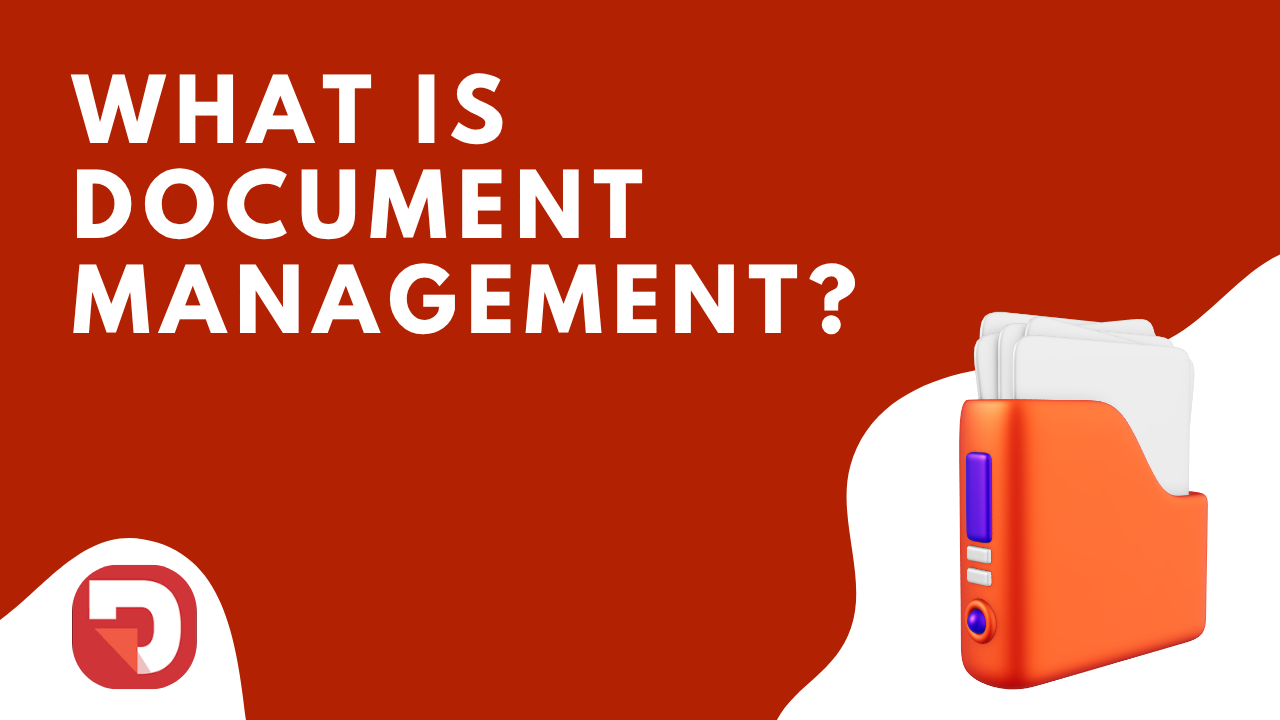 What Is Document Management?
