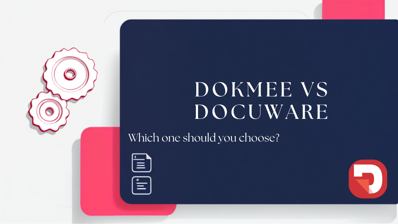 Dokmee vs DocuWare: Best Document Management System Comparison